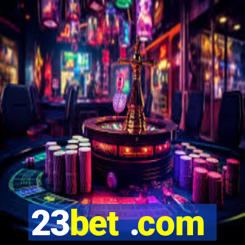 23bet .com